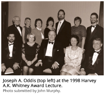 Joseph A. Oddis (top left) at the 1998 Harvey A.K. Whitney Award Lecture. Photo submitted by John Murphy.
