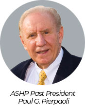 ASHP Past President Paul G. Pierpaoli