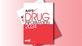 AHFS Drug Information®  2024