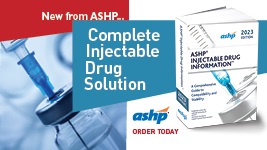 ASHP Injectable Drug Information 2023