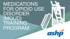 Medications for Opioid Use Disorder (MOUD) Training Program