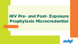 HIV Pre- & Post-Exposure Prophylaxis Microcredential Add-On